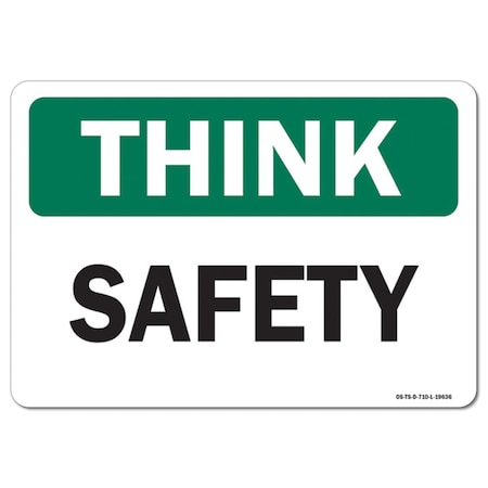 OSHA Think Sign, Safety, 14in X 10in Rigid Plastic